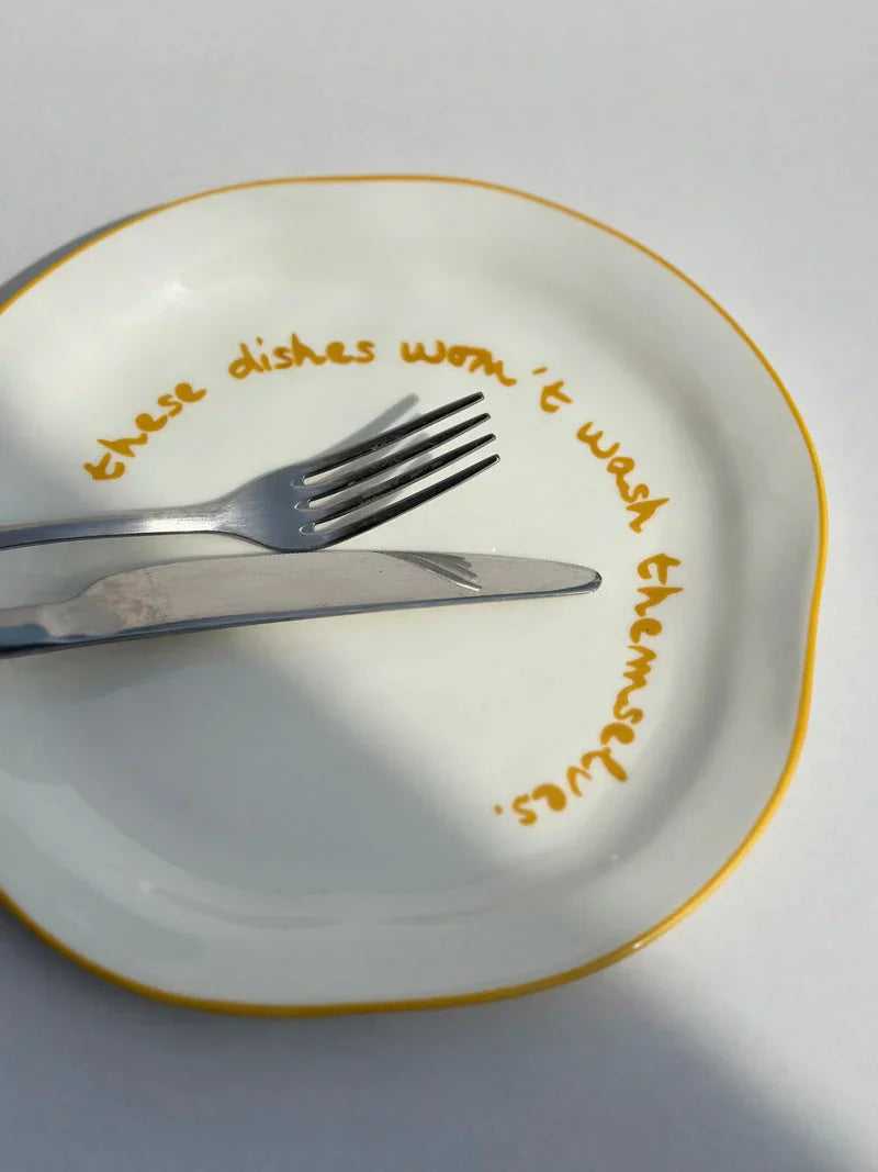 MÆGEN Statement Plate  'These Dishes Won't Wash Themselves'