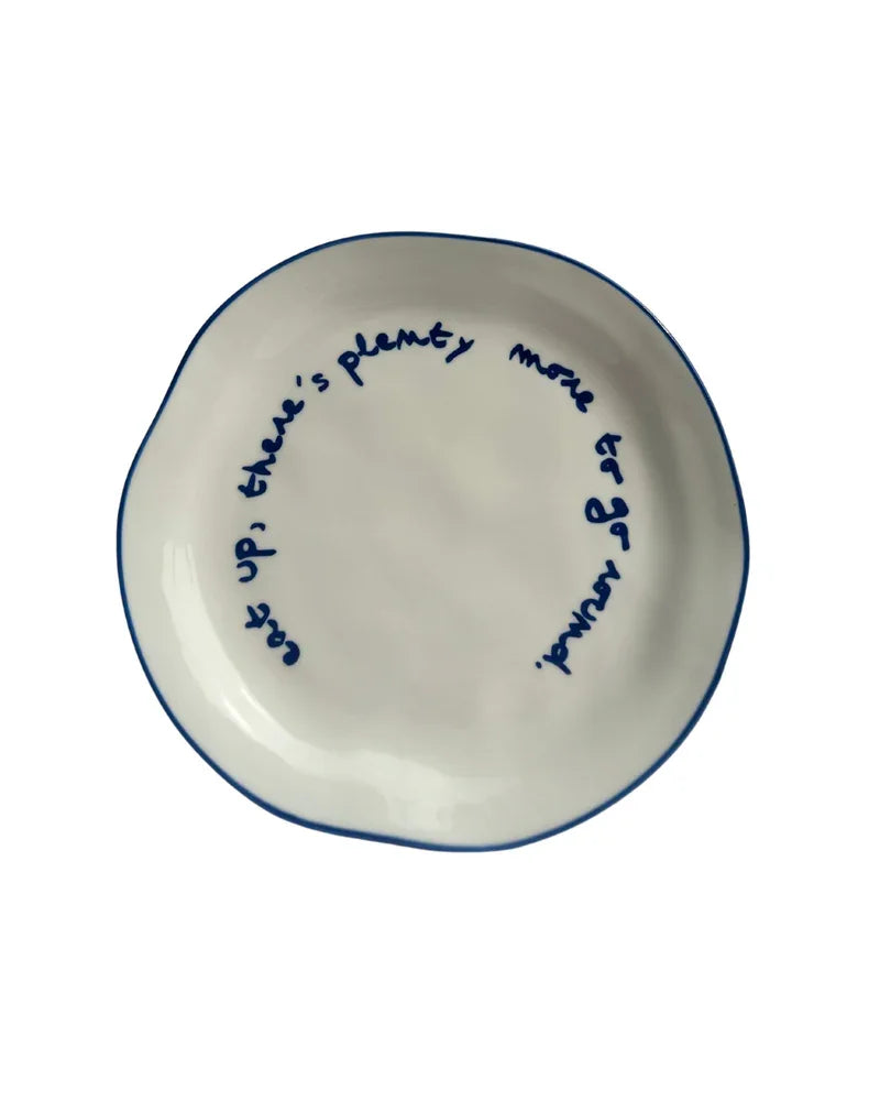MÆGEN Statement Plate  'Eat Up, There's Plenty More To Go Around'
