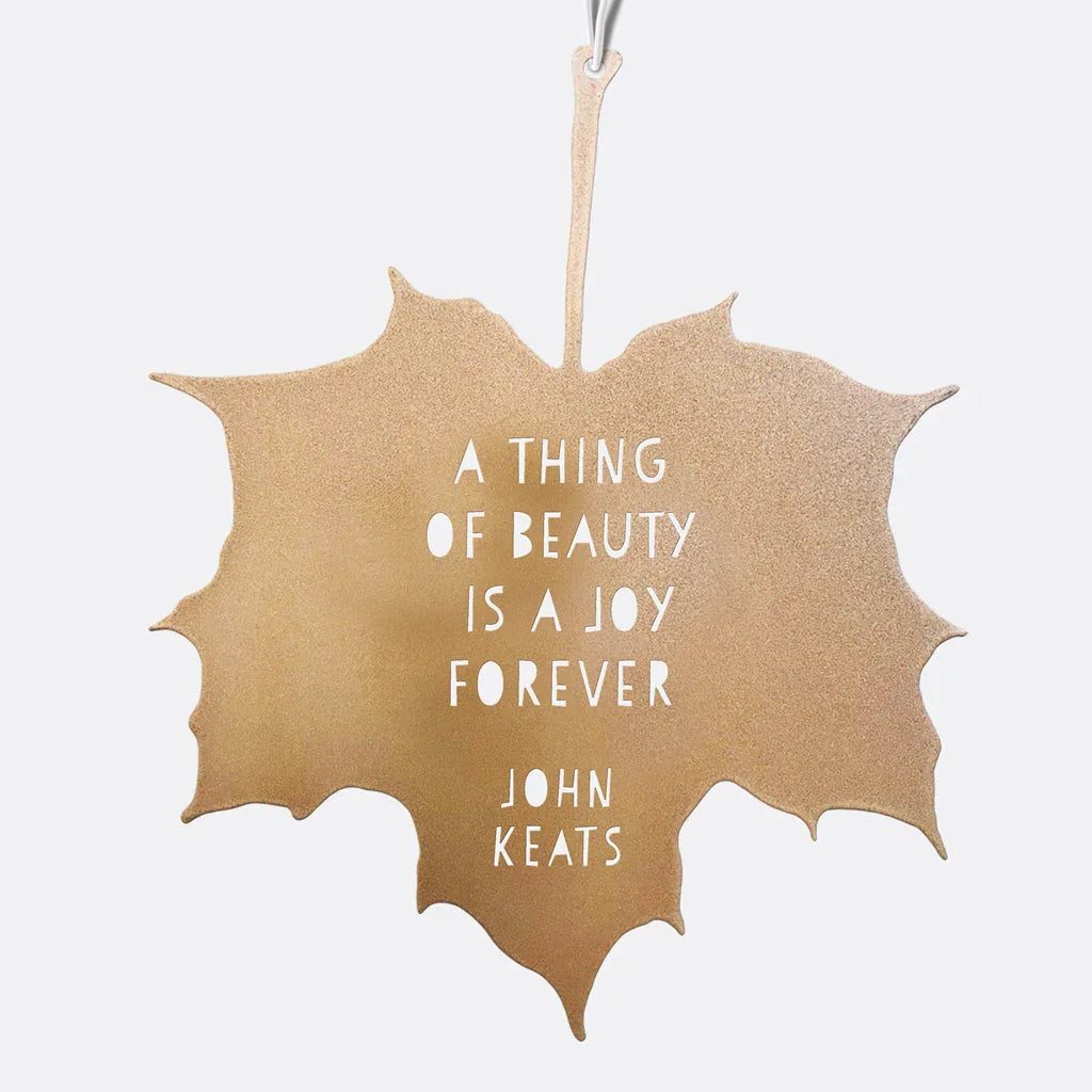 Leaf Quote - A Thing of Beauty