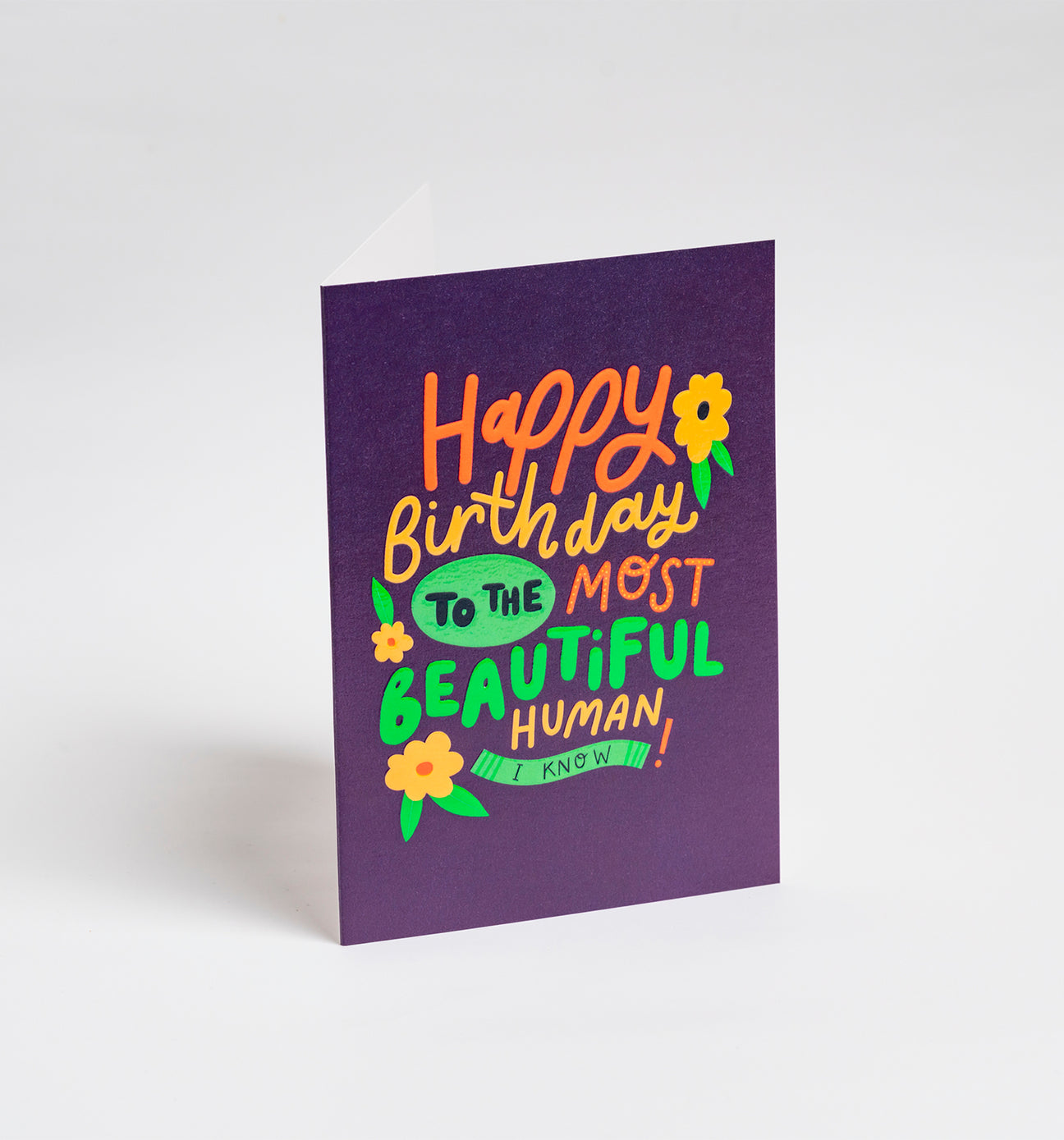 To The Most Beautiful Human I Know! - Happy Birthday