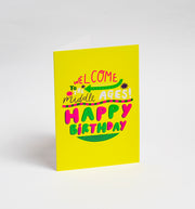 Welcome To The Middle Ages - Happy Birthday