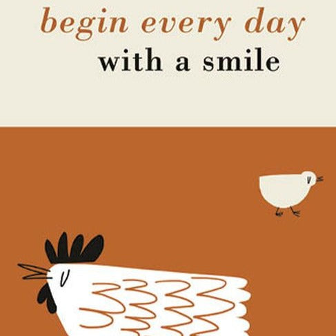 Begin Every Day With a Smile