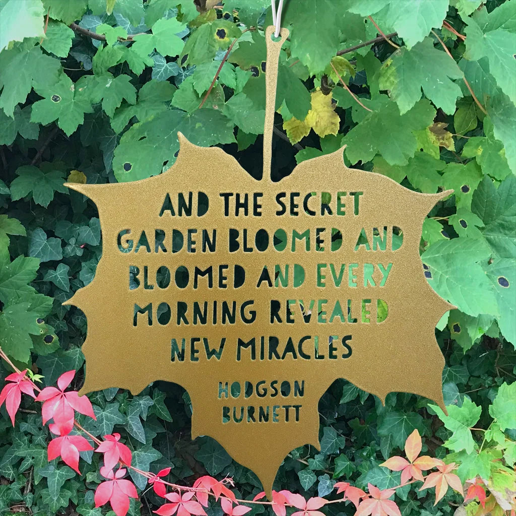 Leaf Quote - And the Secret Garden Bloomed