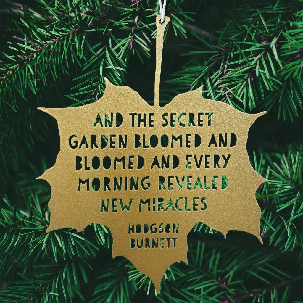 Leaf Quote - And the Secret Garden Bloomed