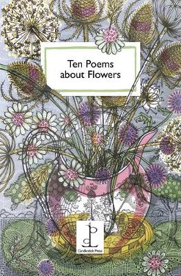 Ten Poems about Flowers