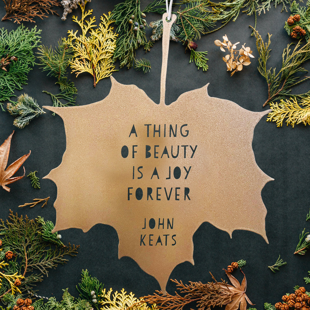 Leaf Quote - A Thing of Beauty